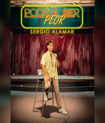 PODRÍA SER PEOR - Un monólogo de Sergio Alamar en Valencia
