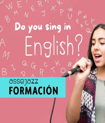 TALLER "PRONUNCIACIÓN DEL INGLÉS PARA CANTANTES" en Sevilla