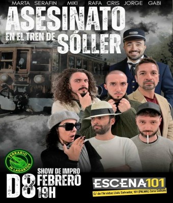 Impro: Asesinato en el Tren de Soller de Terrario de Lagartos, en Escena 101 en Balears, Illes