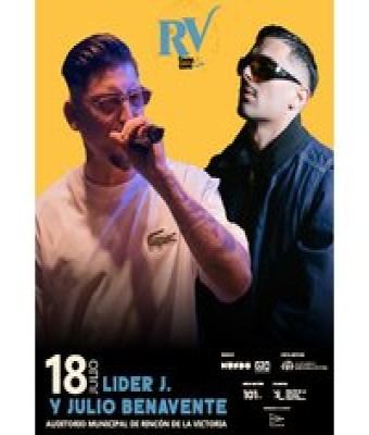 Lider J y Julio Benavente en Málaga - Auditorio Municipal del Rincón de la Victoria