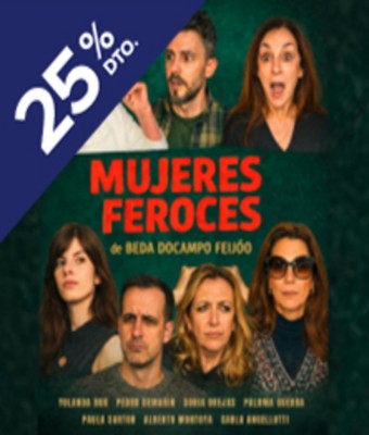 Mujeres feroces en MADRID