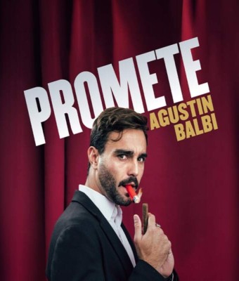Promete: el monólogo de Agustín Balbi en Gijón