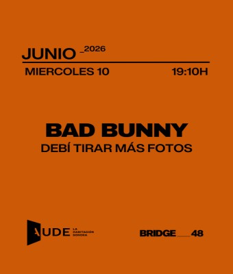 Bad Bunny, Debí Tirar Más Fotos · AUDE: Sesión de escucha en Barcelona