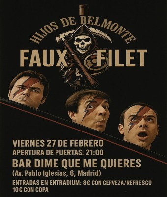 Hijos de Belmonte + Faux Filet en Madrid