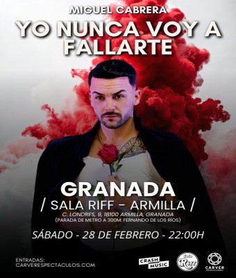 CONCIERTO MIGUEL CABRERA - GRANADA - SALA RIFF - SÁBADO 28 DE FEBRERO