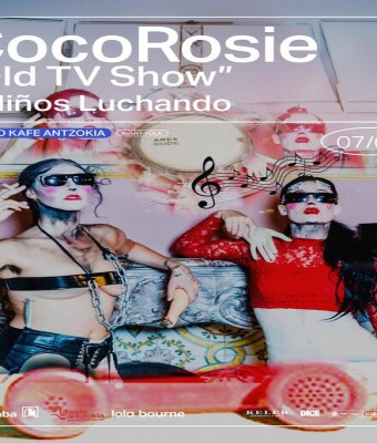 CocoRosie "Old TV Show" + Niños Luchando en Bilbao