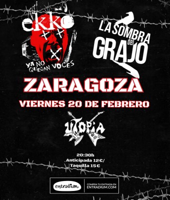EKKO + LA SOMBRA DEL GRAJO EN ZARAGOZA