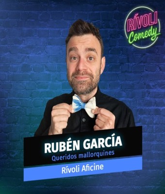 RUBÉN GARCÍA | QUERIDOS MALLORQUINES en Illes Balears