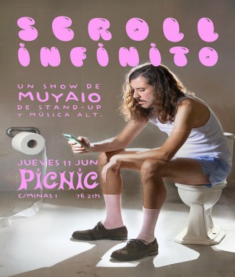 SCROLL INFINITO, un show de stand-up y música alternativa de MUYAIO en Madrid