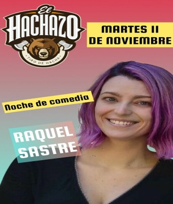 Raquel Sastre en El Hachazo Murcia
