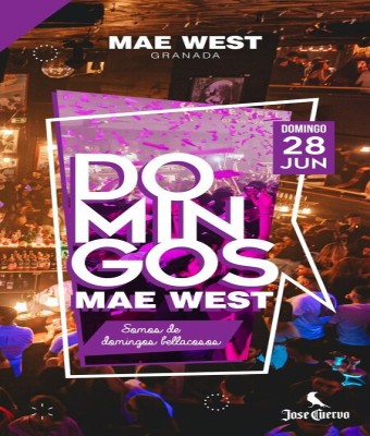 Discoteca Mae West Granada - Domingos 28 Junio