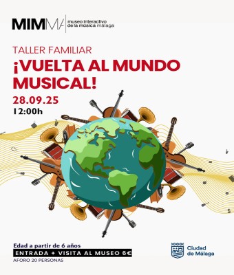 TALLER FAMILIAR ¡Vuelta al mundo musical! en Málaga