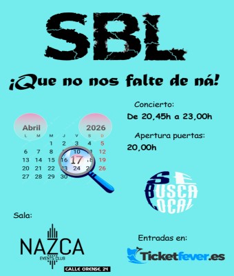 SBL ¡Que no nos falte de ná! en Madrid