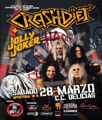 Crashdiet · Jolly Joker  Zaragoza - CC Delicias