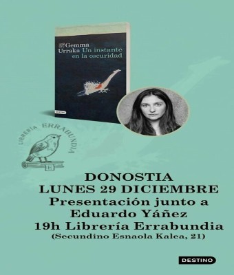 Presentación: «Un instante en la oscuridad», de Gemma Urraka en Gipuzkoa
