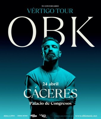 CONCIERTO OBK - CÁCERES - PALACIO DE CONGRESOS - VIERNES 24 DE ABRIL