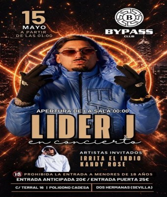 LIDER J EN DOS HERMANAS ( BYPASS CLUB) en Sevilla