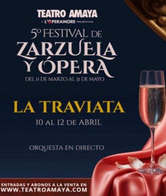 La Traviata - 5º Festival de Zarzuela y Ópera en Madrid