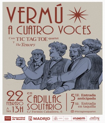  Vermú a cuatro voces Tic Tag Toe + The Tenors  en Madrid