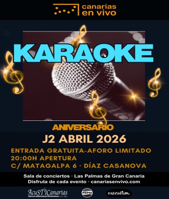 KARAOKE EN CANARIAS EN VIVO ANIVERSARIO - CONCIERTO EN LAS PALMAS en Palmas, Las