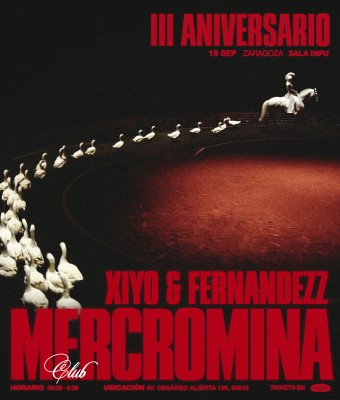 MERCROMINA CLUB. III ANIVERSARIO x XIYO Y FERNANDEZZ en Zaragoza