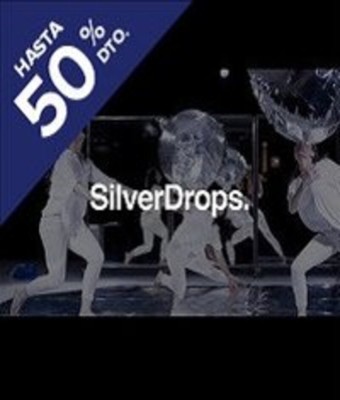 Silver Drops en MADRID