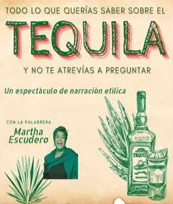 Tequila de Martha Escudero en BARCELONA