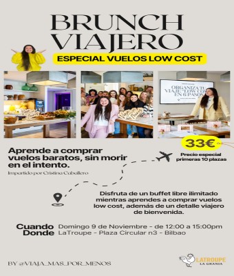 Brunch Viajero Especial vuelos Low Cost en Bizkaia