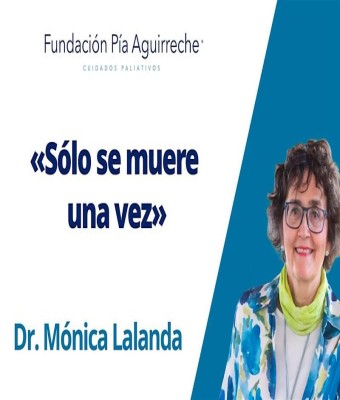 Clase magistral «Sólo se muere una vez» Dra. Mónica Lalanda en Bilbao