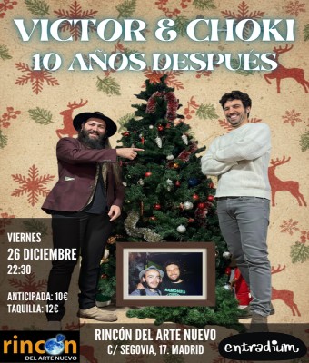 Victor Rojo & Choki: 10 años después en Madrid