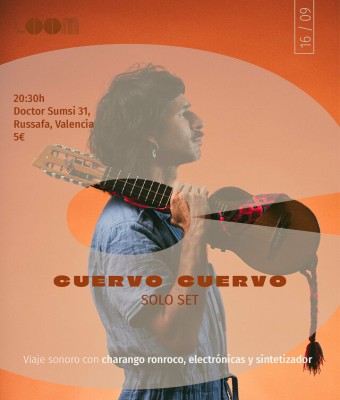 CUERVO CUERVO - Solo set. en Valencia/València
