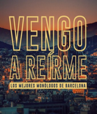 Vengo a Reírme - Barcelona en BARCELONA