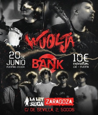 Wuolja + Bank en Zaragoza