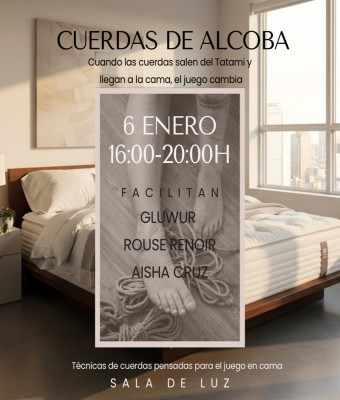  CUERDAS PARA ALCOBA/ 6 de enero/ rouse renoir, Aisha Cruz & Gluwur  en Barcelona