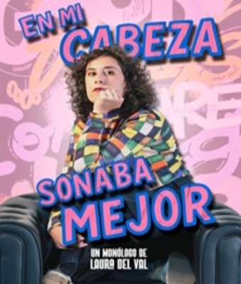 Laura del Val - En mi cabeza sonaba mejor en VALLADOLID