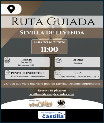 Ruta Guiada "Sevilla de Leyenda"
