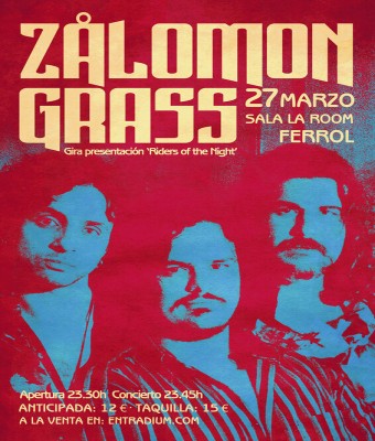 ZÅLOMON GRASS - 27 de Marzo - Sala La Room - Ferrol en Coruña, A