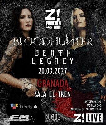 Bloodhunter + Death & Legacy en Granada