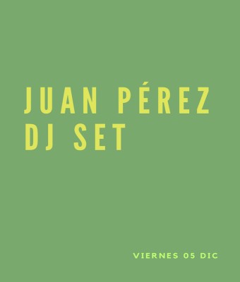 juan pérez dj set en Palmas, Las