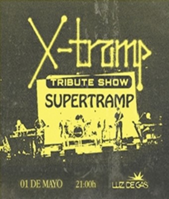 X-Tramp - Tribute Show Supertramp en BARCELONA