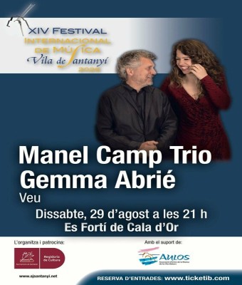 IV concert del XIV Festival Internacional de Música Vila de Santanyí amb Manel Camp Trio i Gemma Abrié  en Balears, Illes