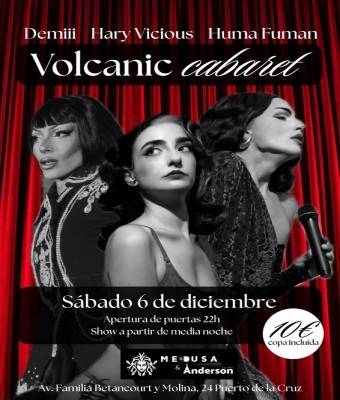 VOLCANIC CABARET en Santa Cruz de Tenerife