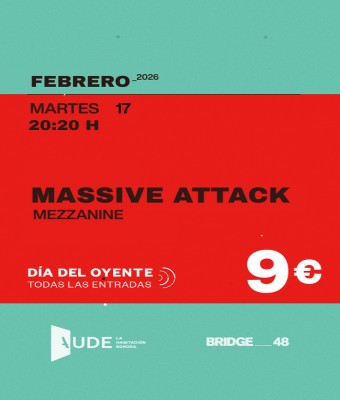 MASSIVE ATTACK · MEZZANINE: SESIÓN DE ESCUCHA en Barcelona