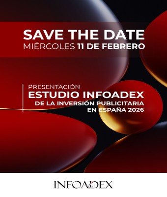 PRESENTACIÓN ESTUDIO INFOADEX DE LA INVERSIÓN PUBLICITARIA EN ESPAÑA 2026 en Madrid