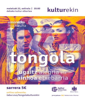 Tongola / Umore Antzerkia - Kulturekin en Gipuzkoa