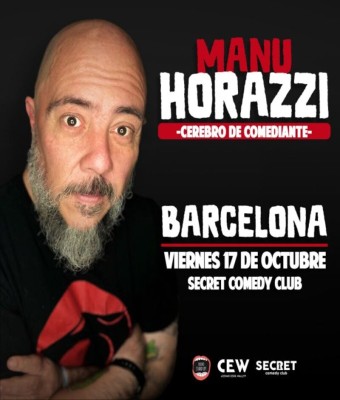 MANU HORAZZI | CEREBRO DE COMEDIANTE · BARCELONA