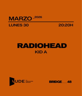 Radiohead, Kid A · AUDE: Listening Session en Barcelona