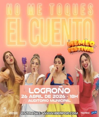 NO ME TOQUES EL CUENTO - LOGROÑO en La Rioja