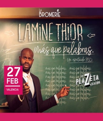Lamine Thior - Más que palabras en Valencia