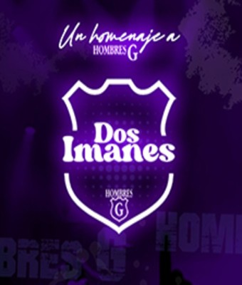 Dos Imanes: Un homenaje a Hombres G en MADRID